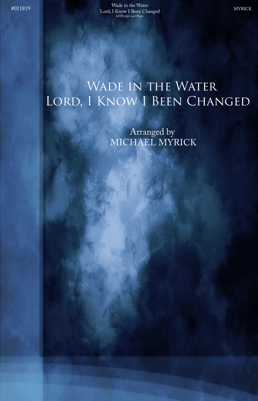 Wade in the Water / Lord, I Know I Been Changed (SATB) 4-Part scores gallery preview page 1