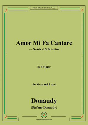Donaudy-Amor Mi Fa Cantare,in B Major