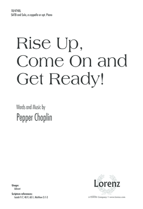 Book cover for Rise Up, Come On and Get Ready!