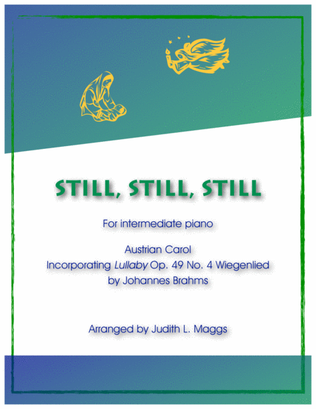 Book cover for Still, Still, Still (Incorporating Brahms' "Lullaby")