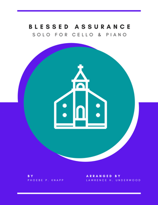 Blessed Assurance for Cello