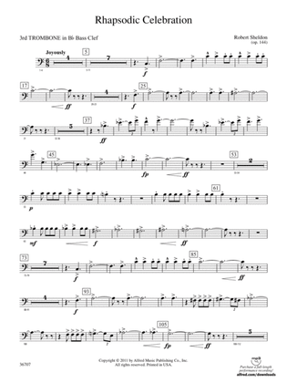 Rhapsodic Celebration: (wp) 3rd B-flat Trombone B.C.