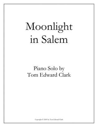 Moonlight in Salem