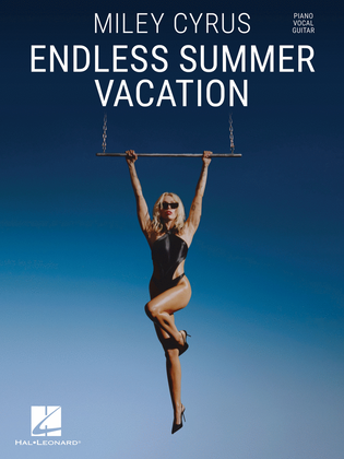 Book cover for Miley Cyrus – Endless Summer Vacation