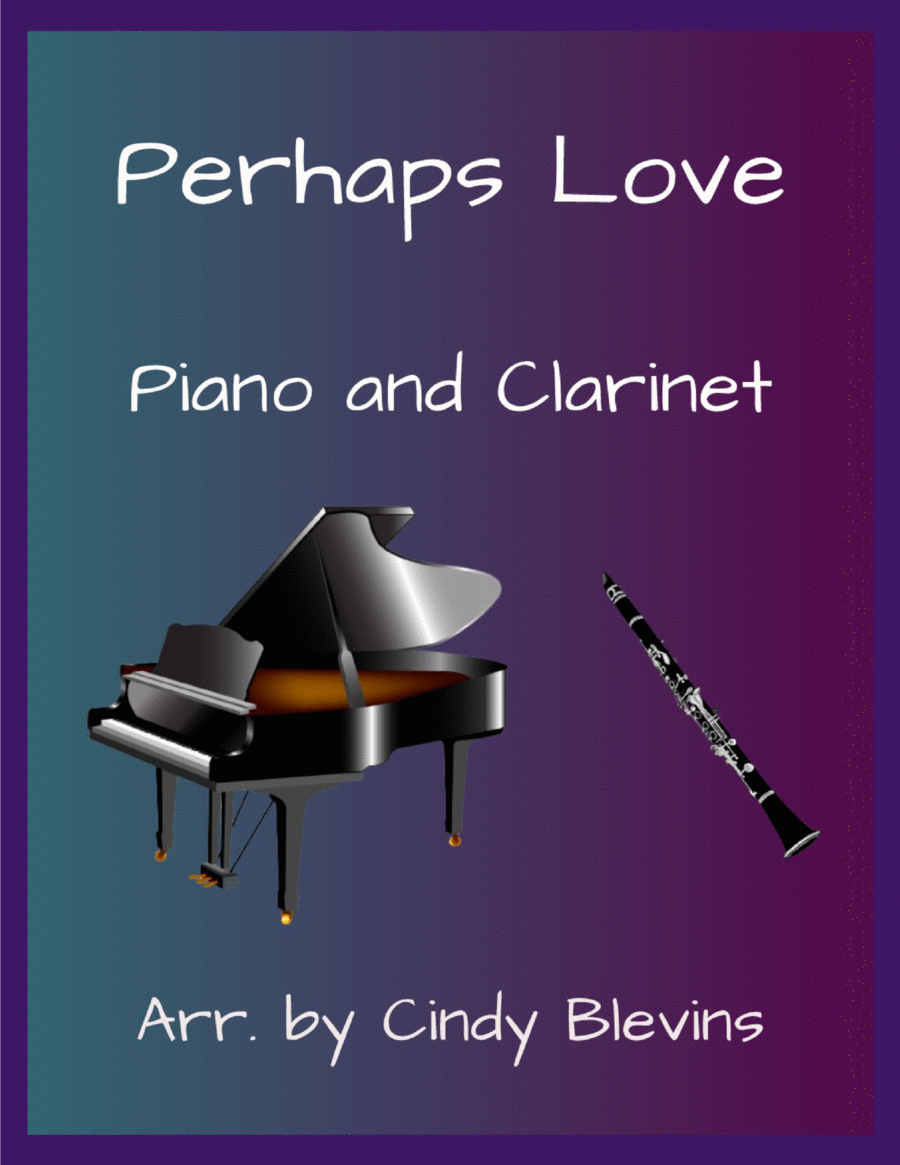 Perhaps Love B-Flat Clarinet scores gallery preview page 1