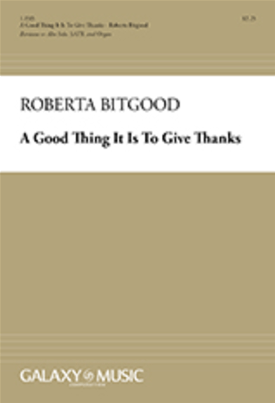 A Good Thing It Is To Give Thanks