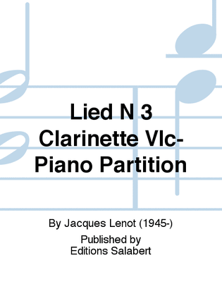 Lied N 3 Clarinette Vlc-Piano Partition