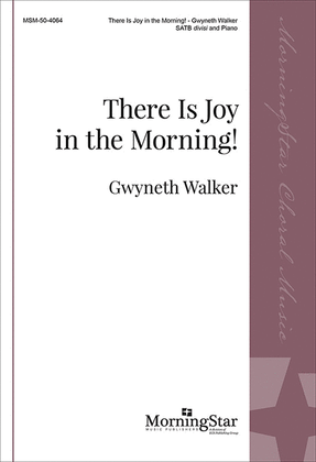 Book cover for There Is Joy in the Morning!