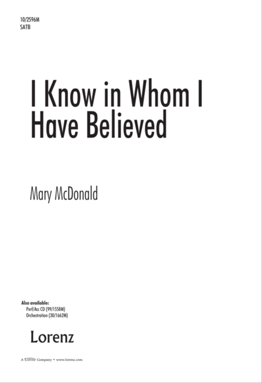 I Know in Whom I Have Believed 4-Part scores gallery preview page 1