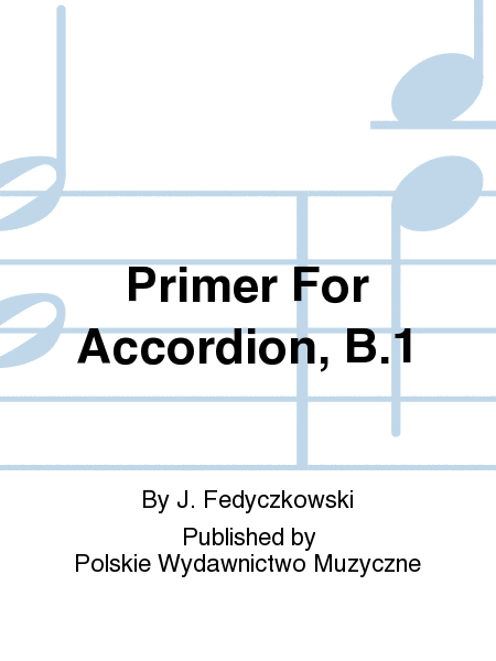 Primer For Accordion, B.1