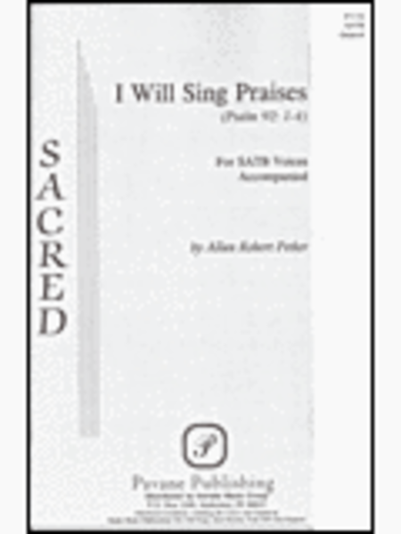 I Will Sing Praises