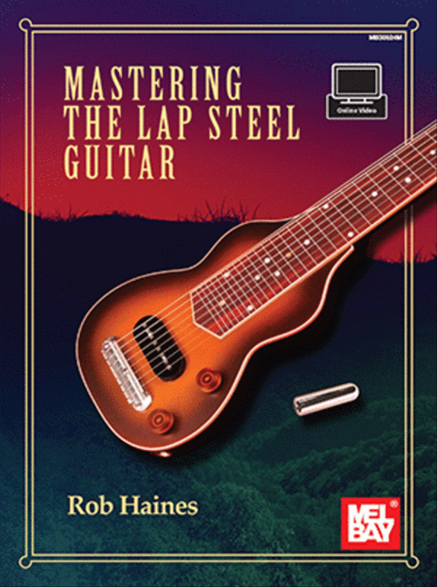 Mastering the Lap Steel Guitar Steel Guitar scores gallery preview page 1