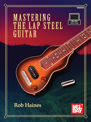 Book cover for Mastering the Lap Steel Guitar