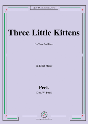 Book cover for Geo.W.Peek-Three Little Kittens,in E flat Major