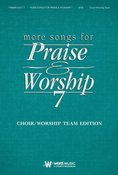 More Songs for Praise & Worship 7 - FINALE-Bb Tenor Sax/Baritone T.C./Melody - *Finale 2012 version*