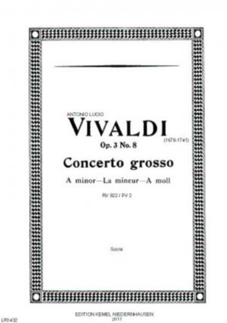Concerto grosso a minor : for 2 violins and string orchestra, op. 3 no. 8, PV 2, RV 522