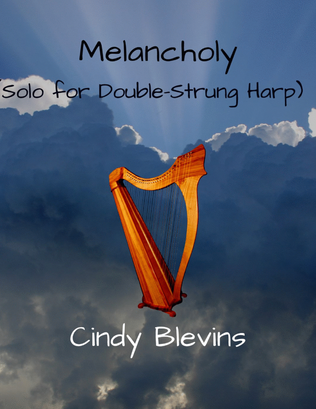 Book cover for Melancholy, original solo for Double-Strung Harp