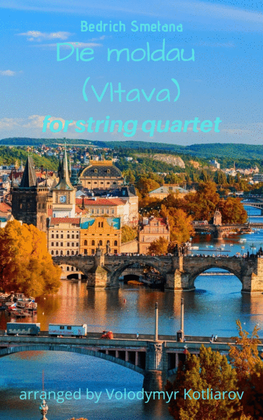 Book cover for Bedrich Smetana - Vltava (The Moldau) for string quartet