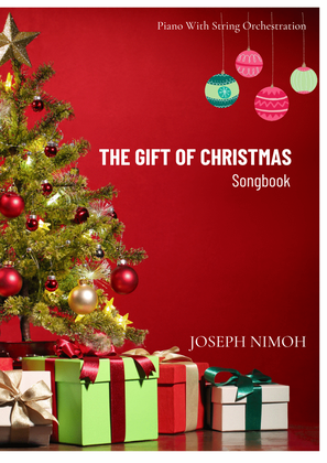 Book cover for The Gift Of Christmas - Songbook