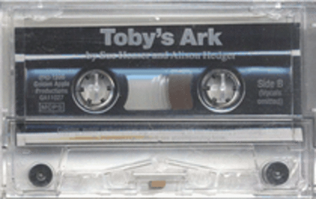 Sue Heaser/Alison Hedger: Toby's Ark (Cassette)