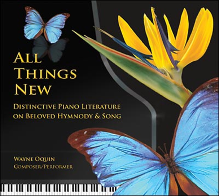 All Things New: Distinctive Piano Literature on Beloved Hymnody and Song (piano) image number null