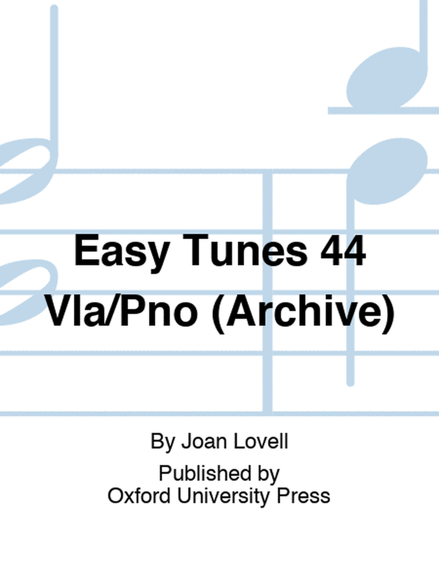 Easy Tunes 44 Vla/Pno (Archive)