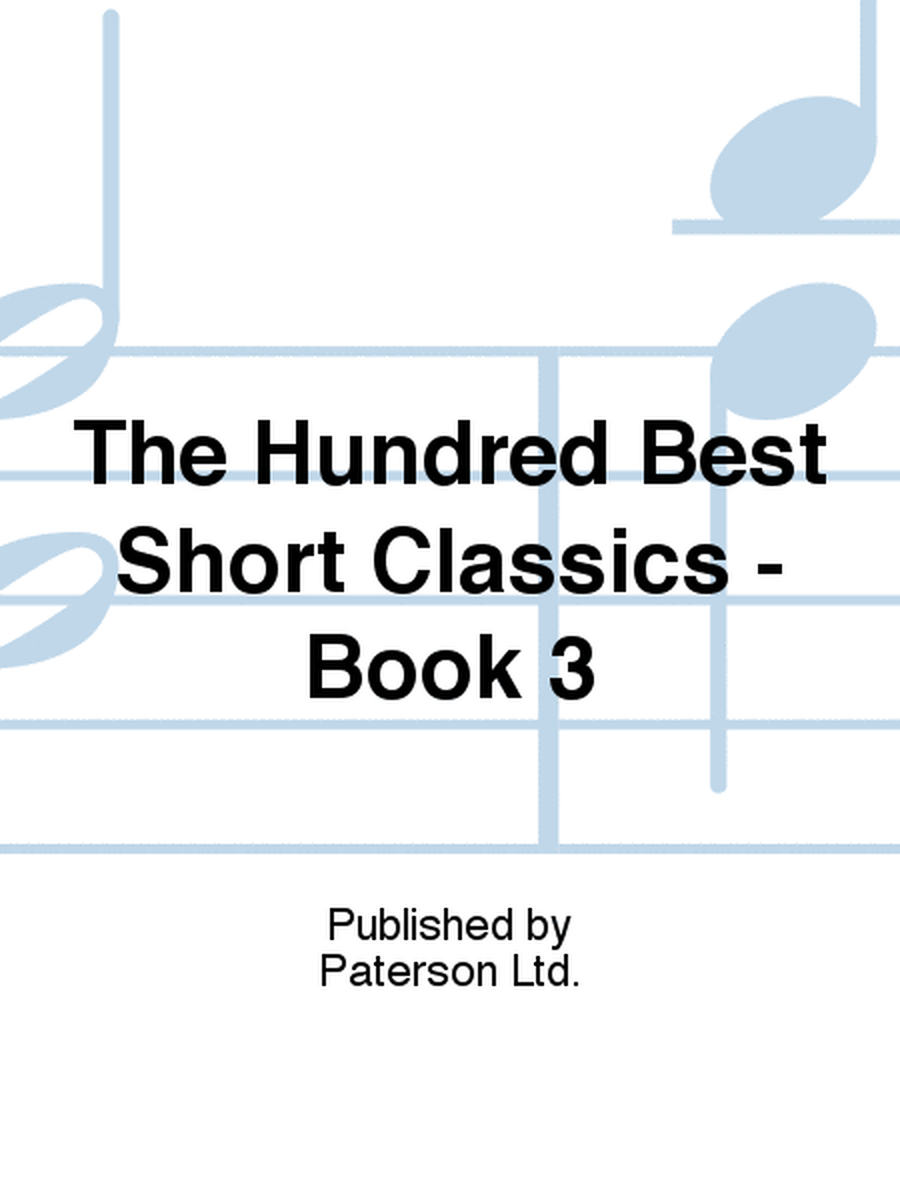 The Hundred Best Short Classics - Book 3