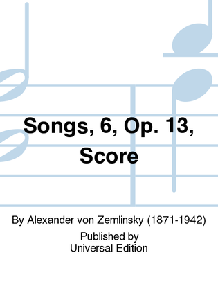 Book cover for Songs, 6, Op. 13, Score