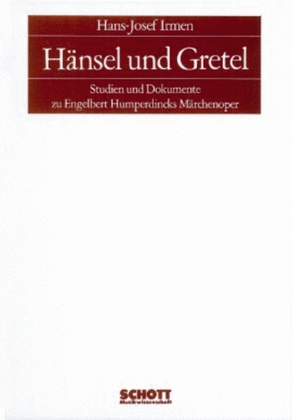 Hansel & Gretel:Studies & Documents