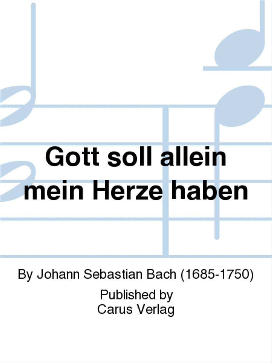My God alone this heart possesses (Gott soll allein mein Herze haben) 4-Part scores gallery preview page 1