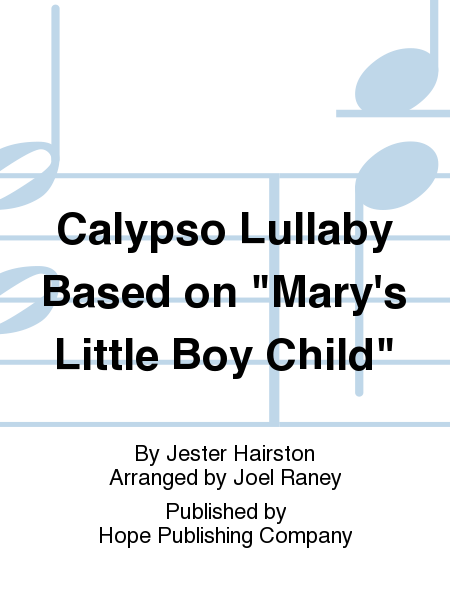 Calypso Lullaby Based on  Mary