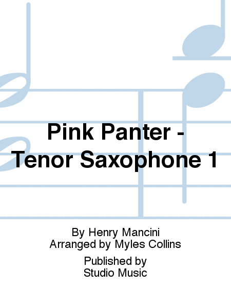 Pink Panter - Tenor Saxophone 1