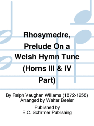 Rhosymedre, Prelude On a Welsh Hymn Tune (Horns III & IV Part)