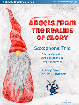 Angels From The Realms Of Glory (Saxophone Trio)