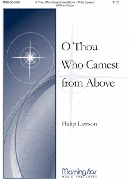 O Thou Who Camest from Above image number null