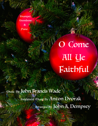 Book cover for O Come All Ye Faithful (Trio for Trumpet, Trombone and Piano)