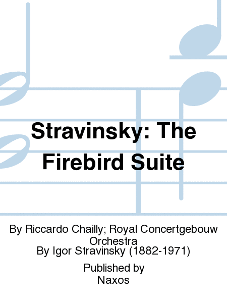 Stravinsky: The Firebird Suite