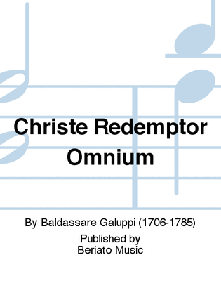 Christe Redemptor Omnium