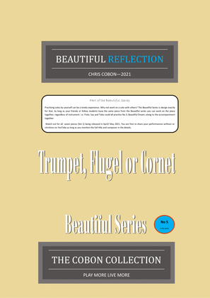 No.5 Beautiful Reflection (Trumpet, Flugel or Cornet)