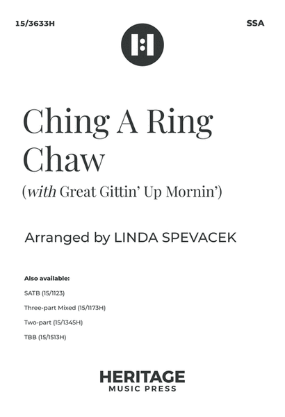 Ching A Ring Chaw (and Great Gittin' Up Mornin')