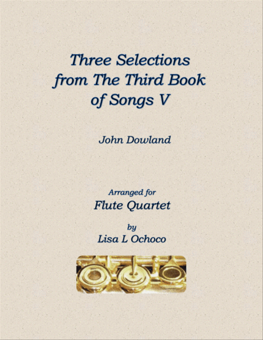 Three Selections from the Third Book of Songs V for Flute Quartet Flute Quartet scores gallery preview page 1