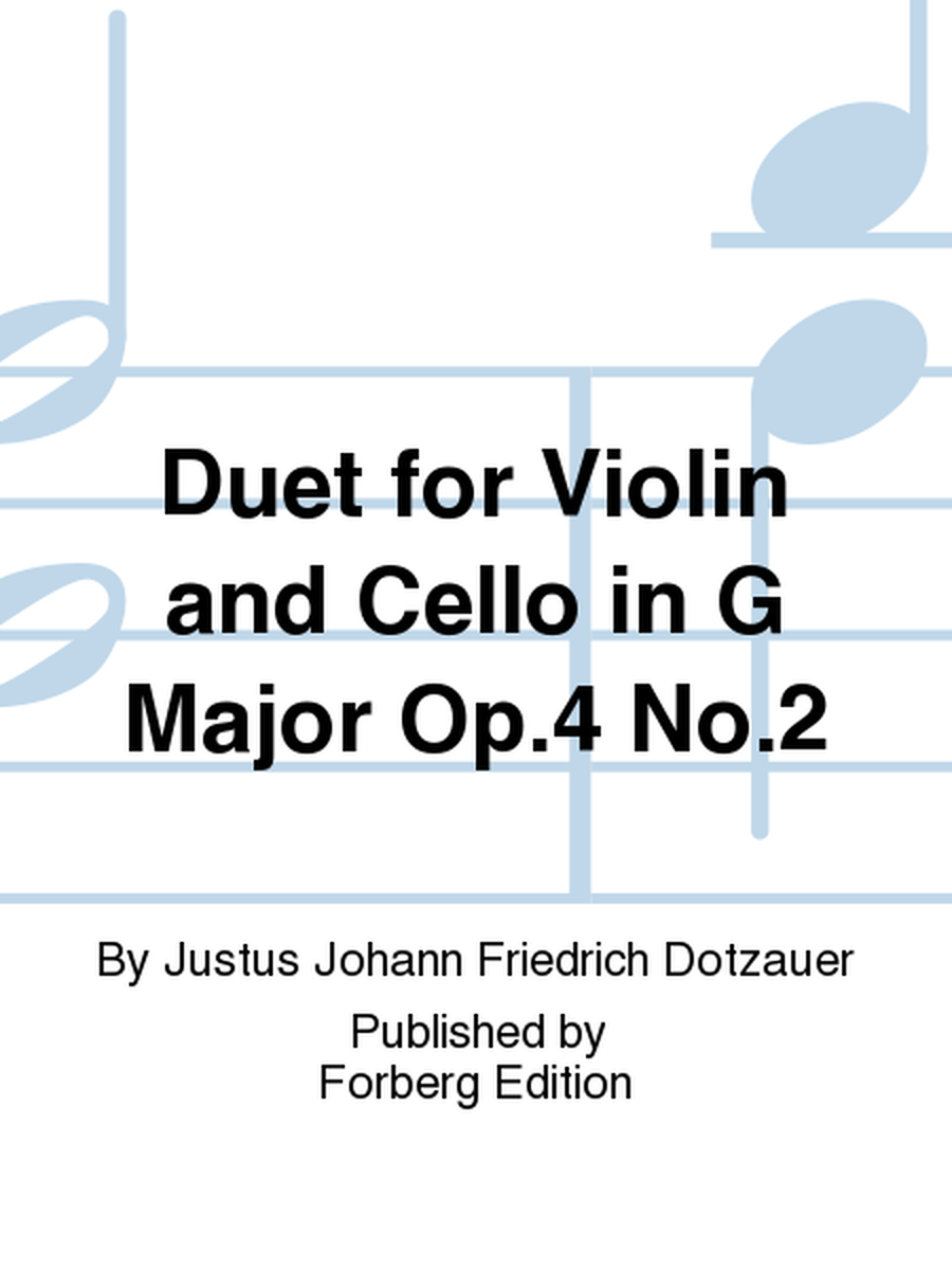 Duet for Violin and Cello in G Major Op. 4 No. 2