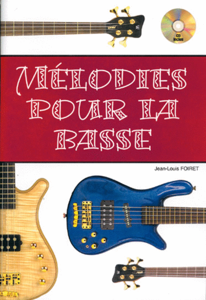 Melodies Pour La Basse