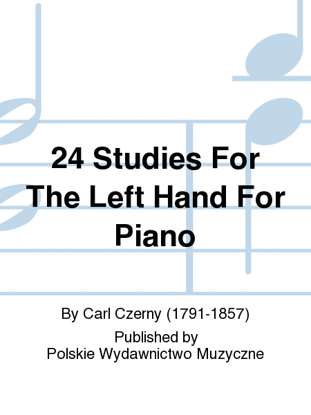 24 Studies For The Left Hand For Piano