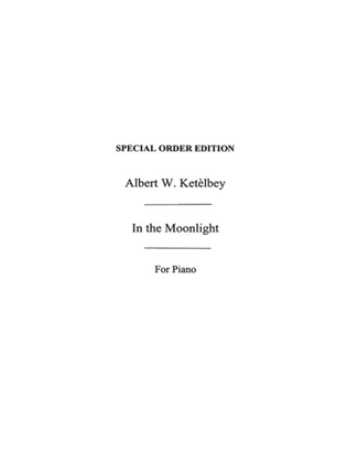 Ketelbey In The Moonlight Piano(Arc)