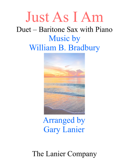 Gary Lanier: JUST AS I AM (Duet – Baritone Sax & Piano with Parts) image number null