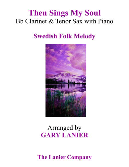 THEN SINGS MY SOUL (Trio – Bb Clarinet & Tenor Sax with Piano and Parts) image number null
