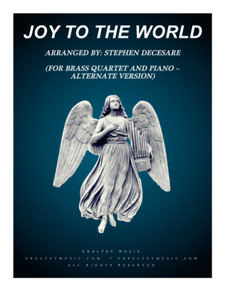 Book cover for Joy To The World (for Brass Quartet and Piano - Alternate Version)