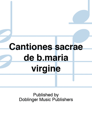 Cantiones sacrae de b.maria virgine