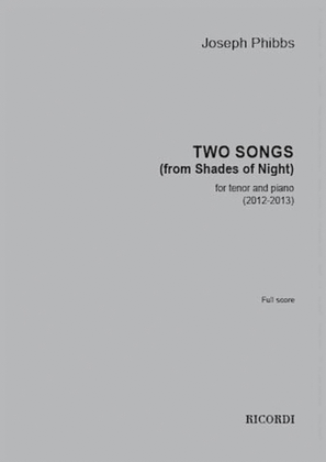 Two Songs (From Shades of Night)